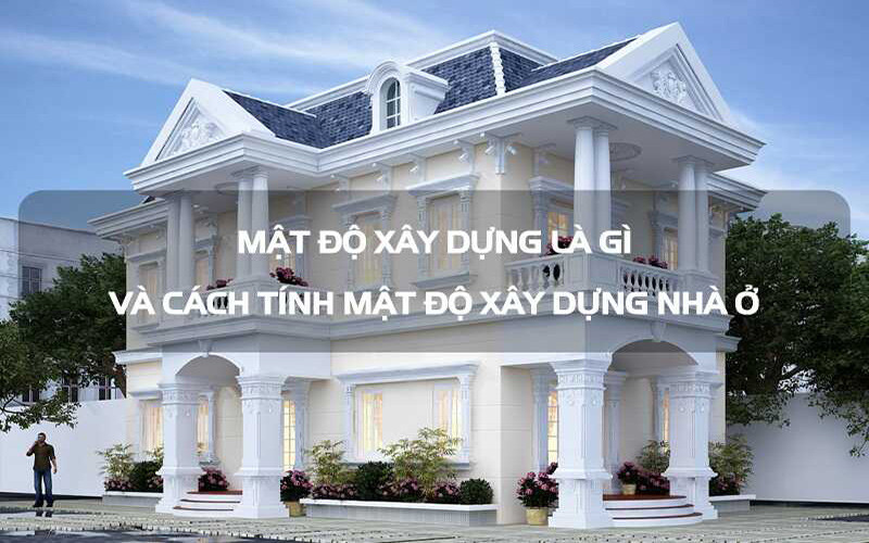 Mật độ xây dựng biệt thự